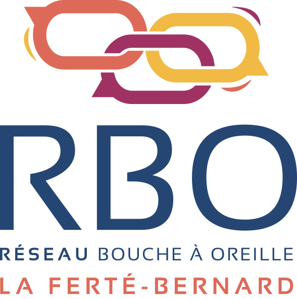 RBO Réseau Bouche à Oreille La Ferté-Bernard